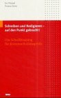 Schreiben und redigieren - auf den Punkt gebracht!. Das Schreibtraining für Kommunikationsprofis