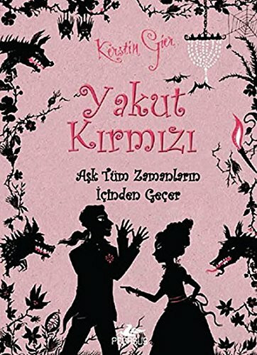 Yakut Kirmizi: Ask Tüm Zamanlarin Icinden Gecer 1