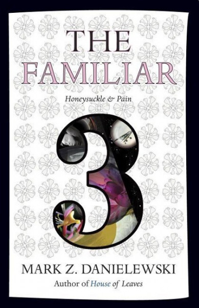 The Familiar, Volume 3