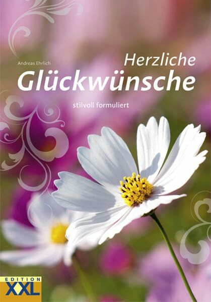 Herzliche Glückwünsche: stilvoll formuliert: stillvoll formuliert