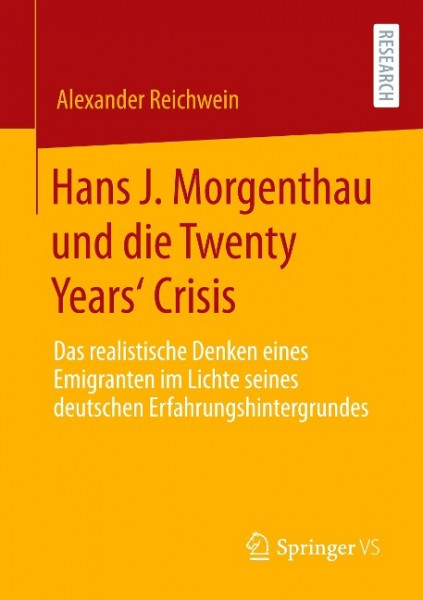 Hans J. Morgenthau und die Twenty Years' Crisis