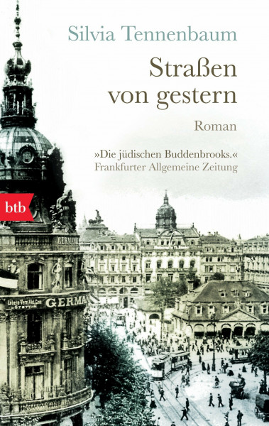 Straßen von gestern: Roman