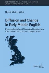 Diffusion and Change in Early Middle English