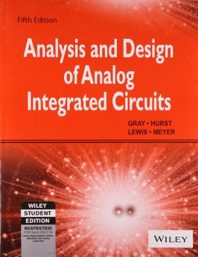 Analysis And Design Of Analog Integrated Circuits, 5Th Ed, Isv