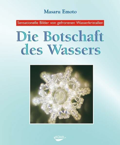 Die Botschaft des Wassers