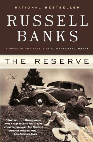 Reserve, The: A Novel (P.S.): A Gripping Novel of Dangerous Love and Class Divide in 1930s America
