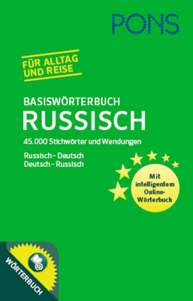 PONS Basiswörterbuch Russisch: Russisch – Deutsch / Deutsch – Russisch. 45.000 Stichwörter und Wendungen.: Russisch-Deutsch/Deutsch-Russisch mit intelligentem Online-Wörterbuch