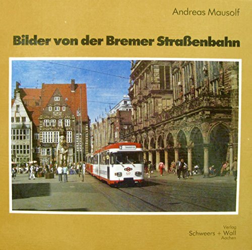 Bilder von der Bremer Straßenbahn