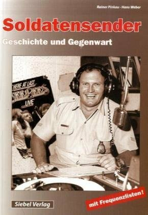 Soldatensender: Geschichte und Gegenwart