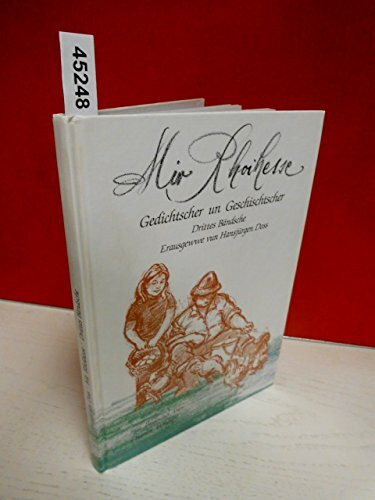 Mir Rhoihesse. Gedichtscher un Geschichtscher. Drittes Bändsche.