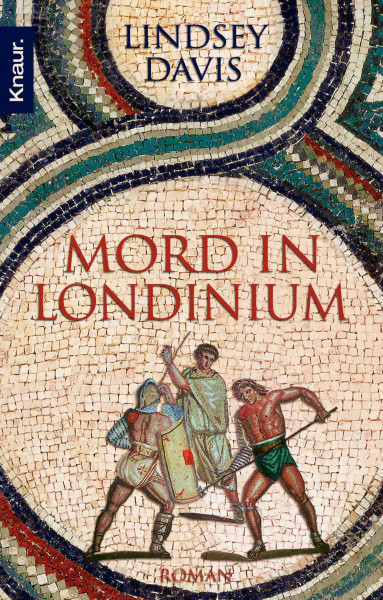 Mord in Londinium: Roman. Deutsche Erstausgabe