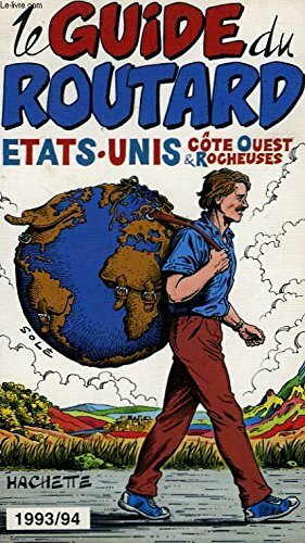 Etats-Unis, côte Ouest et Rocheuses