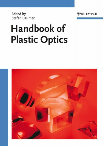 Handbook Of Plastic Optics