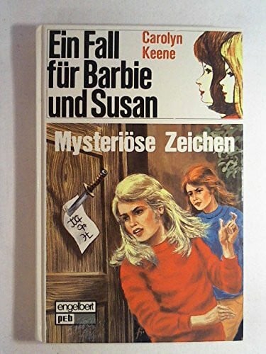 Ein Fall für Barbie und Susan. Mysteriöse Zeichen.