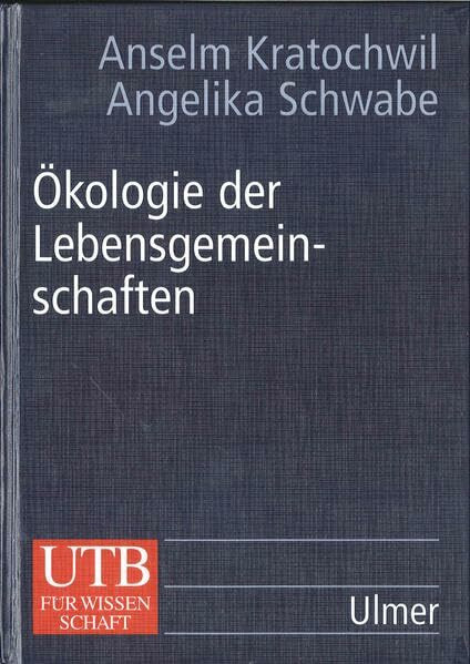 Ökologie der Lebensgemeinschaften: Biozönologie