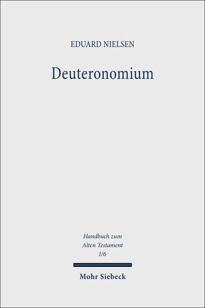 Handbuch zum Alten Testament, Kt, Bd.6, Deuteronomium