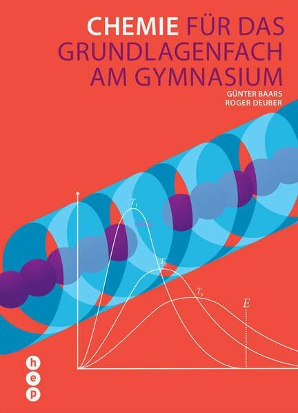 Chemie (Print inkl. eLehrmittel): für das Grundlagenfach am Gymnasium