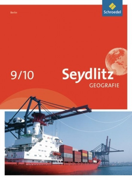 Seydlitz Geografie 9 / 10. Schülerband. Berlin