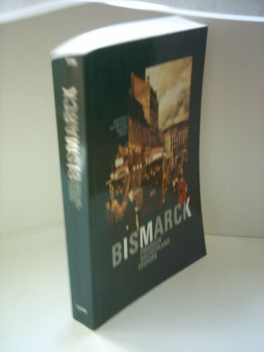 Bismarck - Preussen, Deutschland und Europa