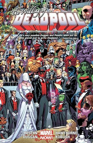 Deadpool Volume 5: Wedding of Deadpool (Marvel Now)