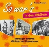 So war's in den 1960ern