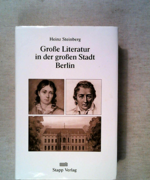 Große Literatur in der großen Stadt Berlin.