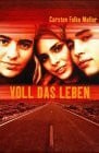 Voll das Leben