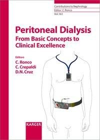 Peritoneal Dialysis - From Basic Concepts to Clinical Excellence
