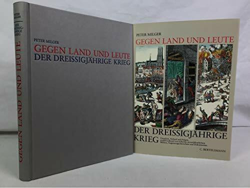 Gegen Land und Leute, Der Dreißigjährige Krieg
