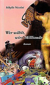 Wer wählt, wird Millionär: Ein Liebes- und Polit-Roman (Etikett)