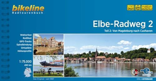 Elbe-Radweg: Teil 2: Von Magdeburg nach Cuxhaven. 490 km, 1:75.000