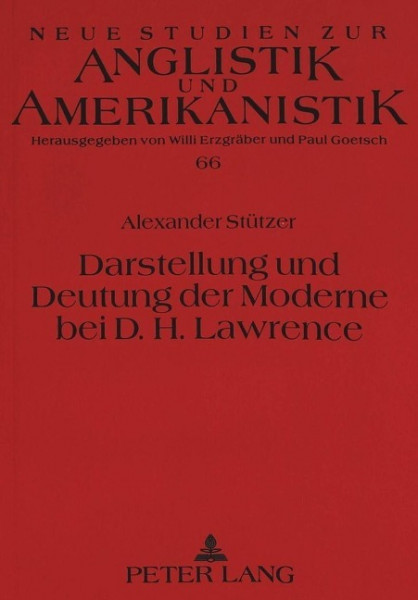 Darstellung und Deutung der Moderne bei D.H. Lawrence