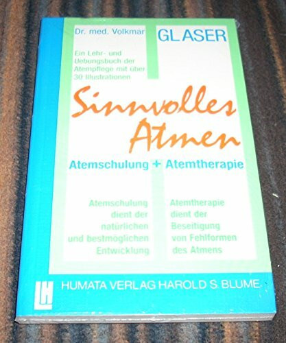 Sinnvolles Atmen: Atemschulung und Atemtherapie