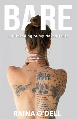 Bare: An Unveiling of my Naked Truth