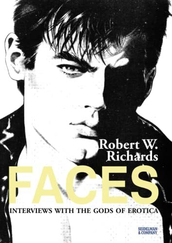 Faces: Interviews with the Gods of Erotica (The Manshots Magazine Collection, Band 3) Faces: Interviews with the Gods of Erotica (The Manshots Magazine Collection, Band 3)