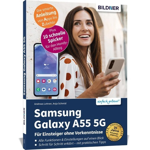 Samsung Galaxy A55 5G - Für Einsteiger ohne Vorkenntnisse