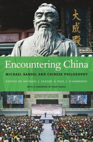 Encountering China: Michael Sandel and Chinese Philosophy