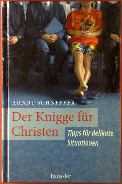 Der Knigge für Christen: Tipps für delikate Situationen