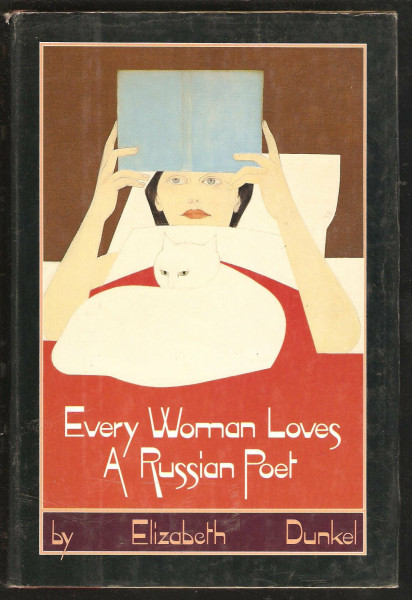 Every Women Loves a Russian Poet