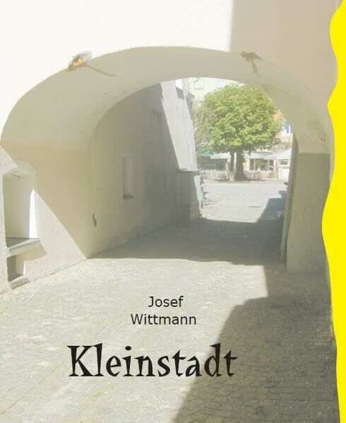 Kleinstadt: 12 Gedichte