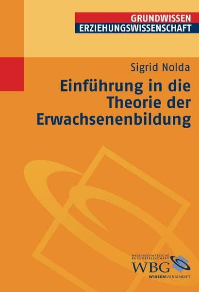 Einführung in die Theorie der Erwachsenenbildung