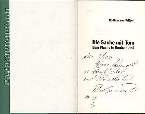 Die Sache mit Tom: Eine Flucht in Deutschland
