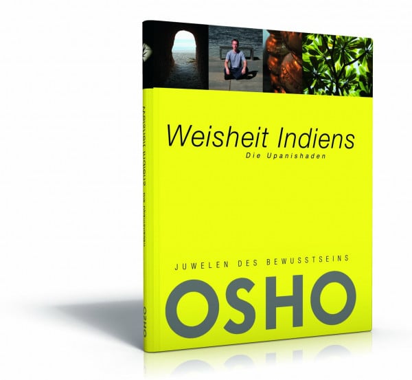 Weisheit Indiens: Die Upanishaden