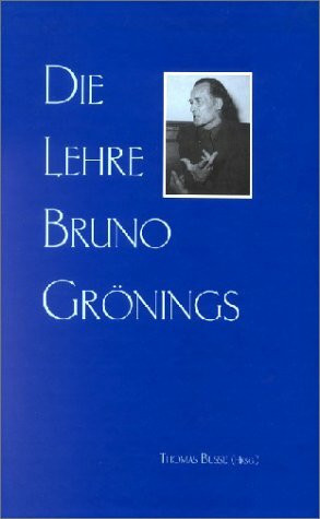 Die Lehre Bruno Grönings