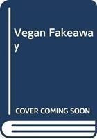 Vegan Fakeaway
