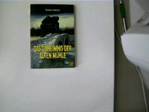 Das Geheimnis der alten Mühle,
