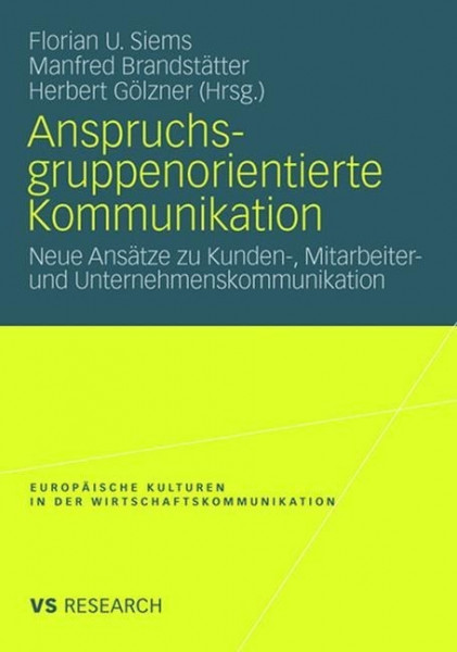 Anspruchsgruppenorientierte Kommunikation