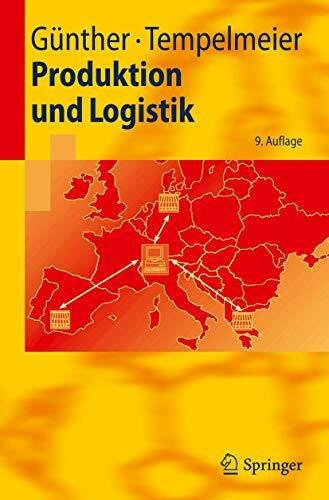 Produktion und Logistik (Springer-Lehrbuch) (German Edition)