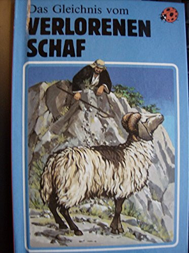 Das Gleichnis vom verlorenen Schaf (Marienkäferchen-Reihe)