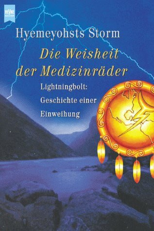 Die Weisheit der Medizinräder